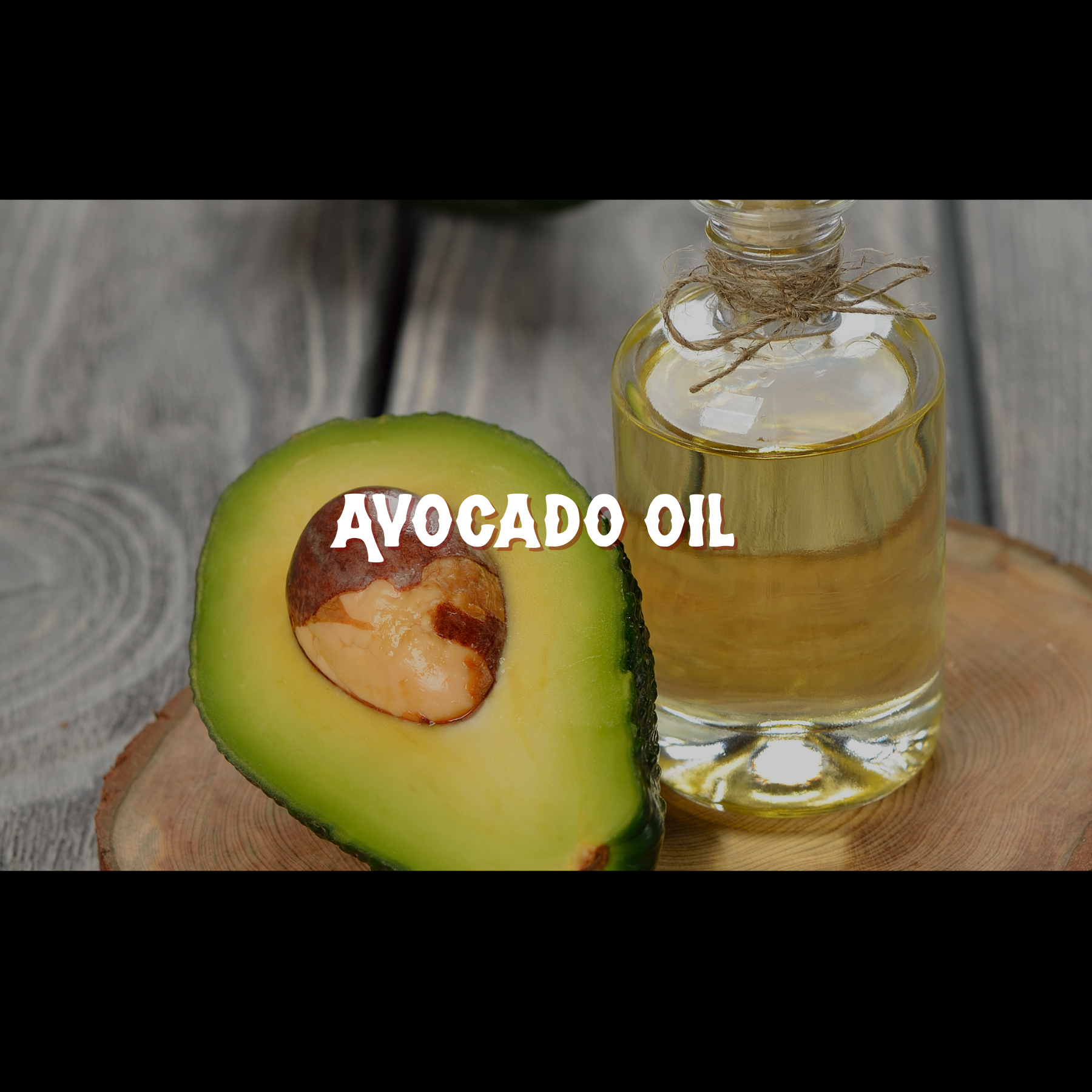 avocado oil